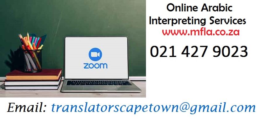 Arabic zoom interpreting services Cape Town.